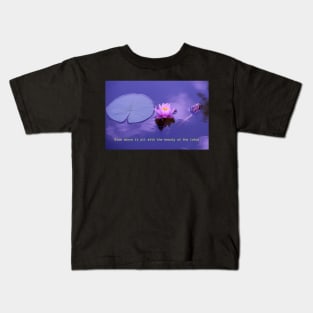 Rise above it all with the beauty of the lotus Kids T-Shirt